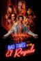 Nonton Film Bad Times at the El Royale (2018) Subtitle Indonesia