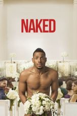 Nonton Film Naked (2017) Subtitle Indonesia