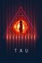 Nonton Film Tau (2018) Subtitle Indonesia