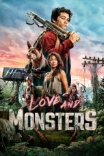 Nonton Film Love and Monsters (2020) Subtitle Indonesia