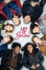 Nonton Film Let It Snow (2019) Subtitle Indonesia