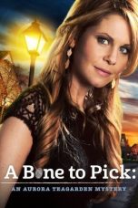 Nonton Film A Bone to Pick: An Aurora Teagarden Mystery (2015) Subtitle Indonesia