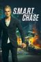 Nonton Film S.M.A.R.T. Chase (2017) Subtitle Indonesia