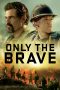 Nonton Film Only the Brave (2017) Subtitle Indonesia