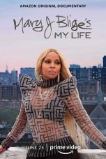 Nonton Film Mary J. Blige’s My Life (2021) Subtitle Indonesia