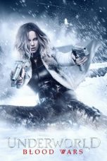 Nonton Film Underworld: Blood Wars (2016) Subtitle Indonesia