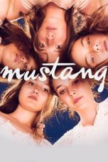 Nonton Film Mustang (2015) Subtitle Indonesia