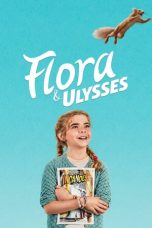 Nonton Film Flora & Ulysses (2021) Subtitle Indonesia