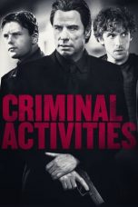 Nonton Film Criminal Activities (2015) Subtitle Indonesia