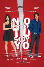 Nonton Film No eres tú, soy yo (2010) Subtitle Indonesia