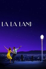 Nonton Film La La Land (2016) Subtitle Indonesia