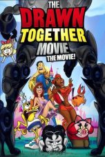 Nonton Film The Drawn Together Movie: The Movie! (2010) Subtitle Indonesia