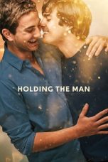 Nonton Film Holding the Man (2015) Subtitle Indonesia