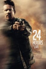 Nonton Film 24 Hours to Live (2017) Subtitle Indonesia