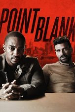 Nonton Film Point Blank (2019) Subtitle Indonesia