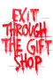 Nonton Film Exit Through the Gift Shop (2010) Subtitle Indonesia