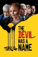 Nonton Film The Devil Has a Name (2021) Subtitle Indonesia