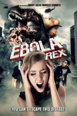 Nonton Film Ebola Rex (2021) Subtitle Indonesia