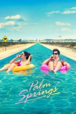 Nonton Film Palm Springs (2020) Subtitle Indonesia