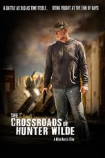 Nonton Film The Crossroads of Hunter Wilde (2019) Subtitle Indonesia