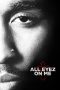 Nonton Film All Eyez on Me (2017) Subtitle Indonesia