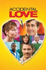 Nonton Film Accidental Love (2015) Subtitle Indonesia