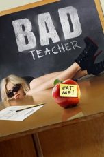 Nonton Film Bad Teacher (2011) Subtitle Indonesia