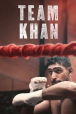 Nonton Film Team Khan (2018) Subtitle Indonesia