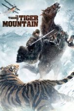 Nonton Film The Taking of Tiger Mountain (2014) Subtitle Indonesia