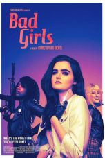 Nonton Film Bad Girls (2021) Subtitle Indonesia