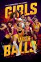 Nonton Film Girls with Balls (2019) Subtitle Indonesia