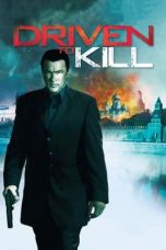 Nonton Film Driven to Kill (2009) Subtitle Indonesia