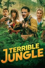 Nonton Film Terrible Jungle (2020) Subtitle Indonesia