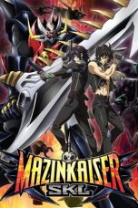 Nonton Film Mazinkaizer SKL (2010) Subtitle Indonesia