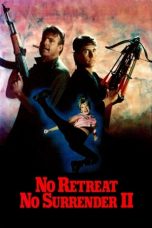 Nonton Film No Retreat, No Surrender 2: Raging Thunder (1987) Subtitle Indonesia