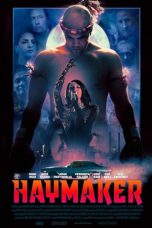 Nonton Film Haymaker (2021) Subtitle Indonesia