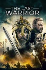 Nonton Film The Last Warrior (2018) Subtitle Indonesia