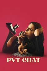 Nonton Film PVT Chat (2021) Subtitle Indonesia