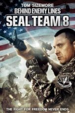 Nonton Film Seal Team Eight: Behind Enemy Lines (2014) Subtitle Indonesia