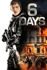 Nonton Film 6 Days (2017) Subtitle Indonesia