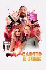 Nonton Film Carter & June (2018) Subtitle Indonesia