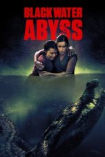 Nonton Film Black Water: Abyss (2020) Subtitle Indonesia