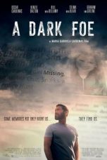 Nonton Film A Dark Foe (2021) Subtitle Indonesia