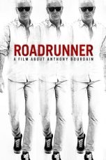 Nonton Film Roadrunner: A Film About Anthony Bourdain (2021) Subtitle Indonesia