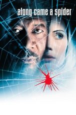 Nonton Film Along Came a Spider (2001) Subtitle Indonesia