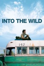 Nonton Film Into the Wild (2007) Subtitle Indonesia