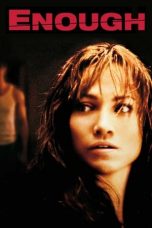 Nonton Film Enough (2002) Subtitle Indonesia