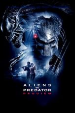 Nonton Film Aliens vs Predator: Requiem (2007) Subtitle Indonesia