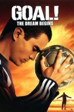 Nonton Film Goal! (2005) Subtitle Indonesia