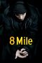 Nonton Film 8 Mile (2002) Subtitle Indonesia